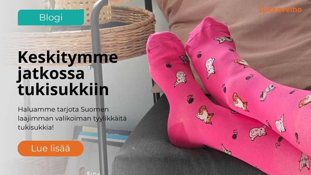 Tärkeä ilmoitus: keskitymme jatkossa tuki- ja kompressiosukkiin