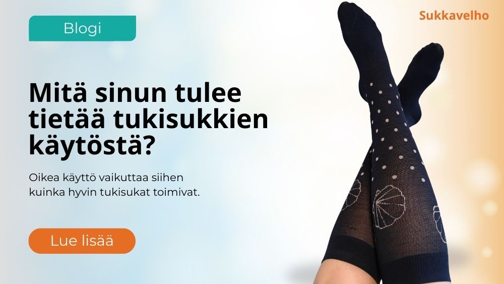 Mitä pitää huomioida tukisukkien käytössä?