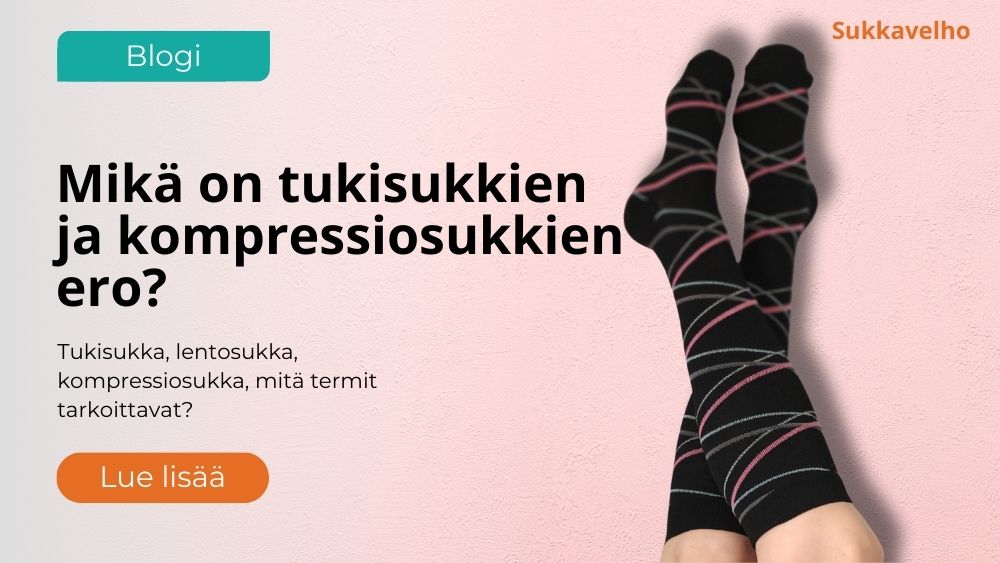 Mikä on tukisukkien ja kompressiosukkien ero - Tukisukat vai kompressiosukat?